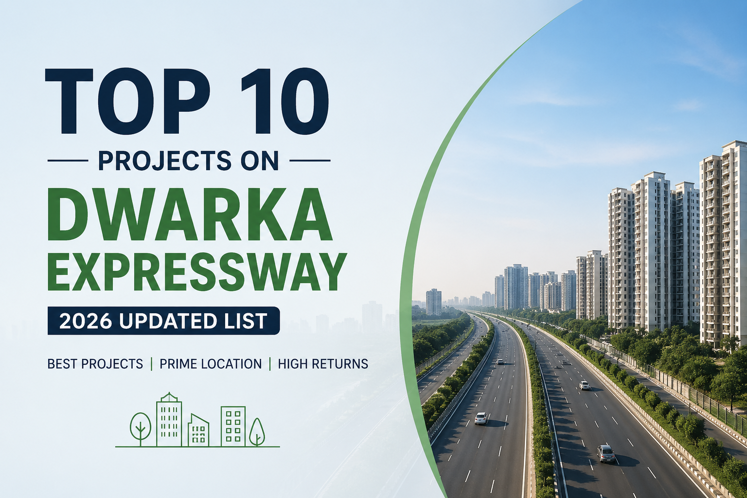 Top 10 Projects on Dwarka Expressway